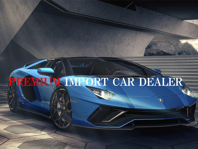 PREMIUM IMPORT CAR DEALER